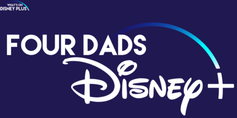 ‘Four Dads’, la primera serie LGTBI creada por Disney