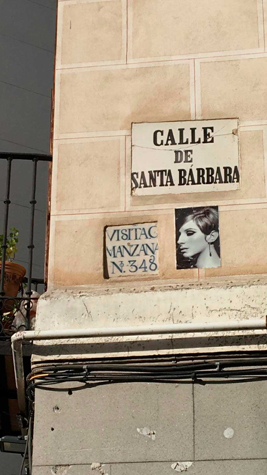 Calle de Santa Bárbara… Streisand
