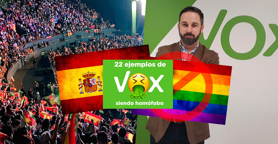 22 veces que Vox (y simpatizantes) han sido homófobos en los medios