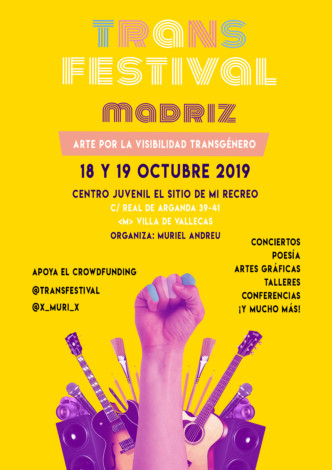 Llega Trans Festival Madriz, una acción necesaria que tienes que descubrir