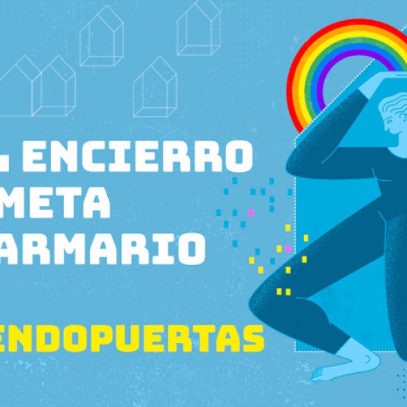 #AbriendoPuertas: la nueva campaña contra la discriminación LGTBI durante el confinamiento