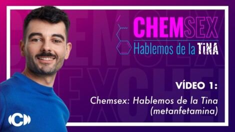 'Chemsex. Hablemos de la Tina', la campaña de CESIDA sobre el uso de drogas en el sexo LGTBI