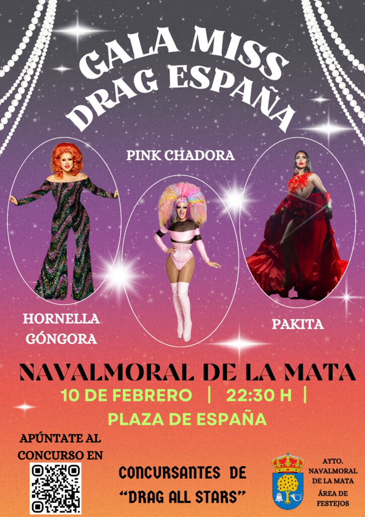 La primera Gala Miss Drag España se celebra el 10 de febrero en Navalmoral de la Mata.