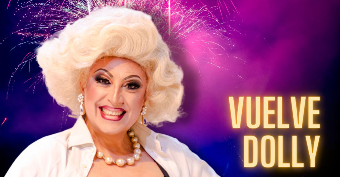Dolly, la popular drag, regresa a Madrid por todo lo alto con un nuevo show.