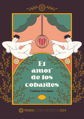 'El amor de los cobardes', de Lorena Escobar, gana el Premio de Literatura Diversa 2024