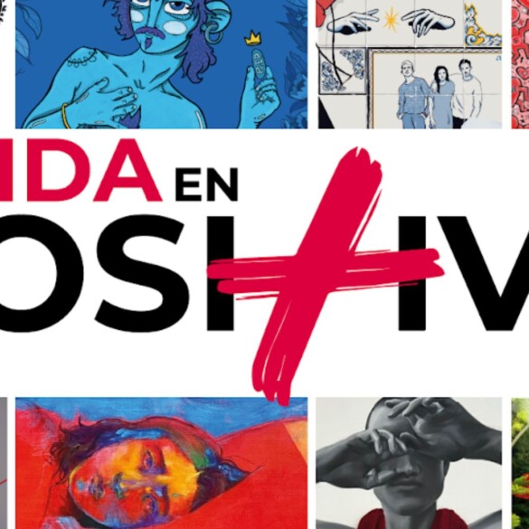 'La vida en positivo': arte y reflexión para desafiar el estigma del VIH