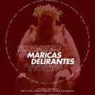 'Maricas delirantes' de Ricardo Mena Rosado
