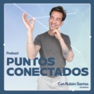 Rubén Santos, creador del podcast Puntos conectados